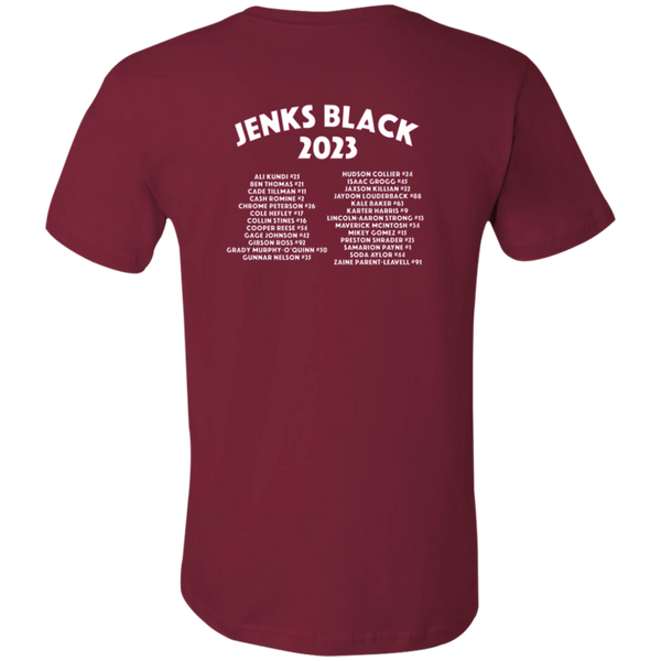 Jenks Black 2023 Unisex Jersey Short-Sleeve T-Shirt