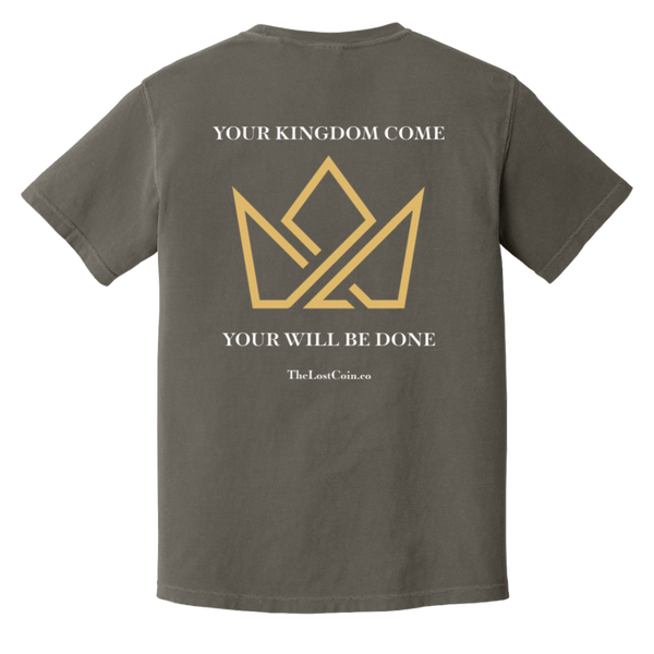 Your Kingdom Come Heavyweight Garment-Dyed T-Shirt